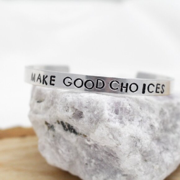 Make Good Choices - Hand Stamped Anodized Aluminum Bangle - Adjustable - Picture 3 of 10
